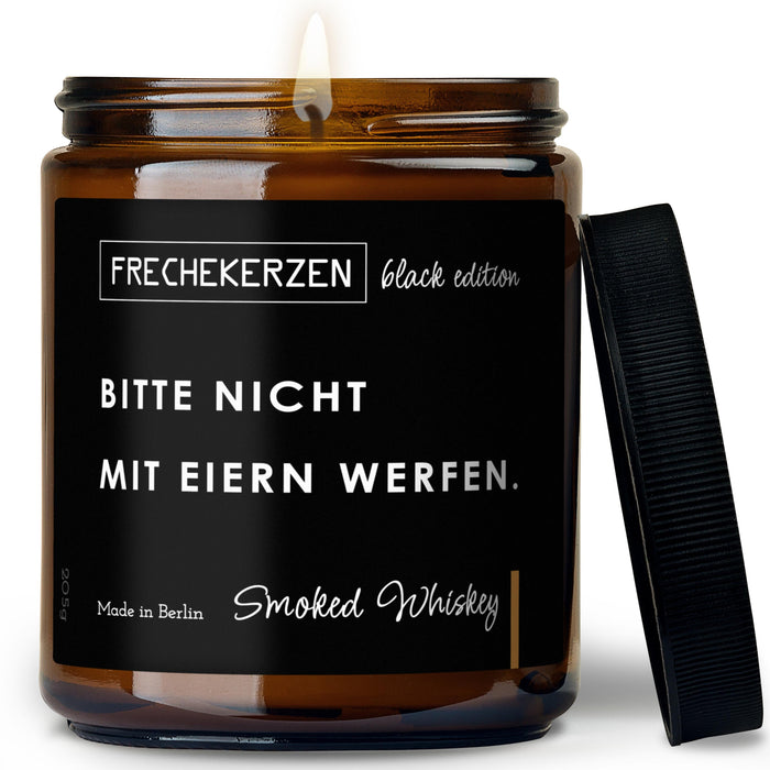 Duftkerze mit Spruch | bitte nicht mit eiern werfen.